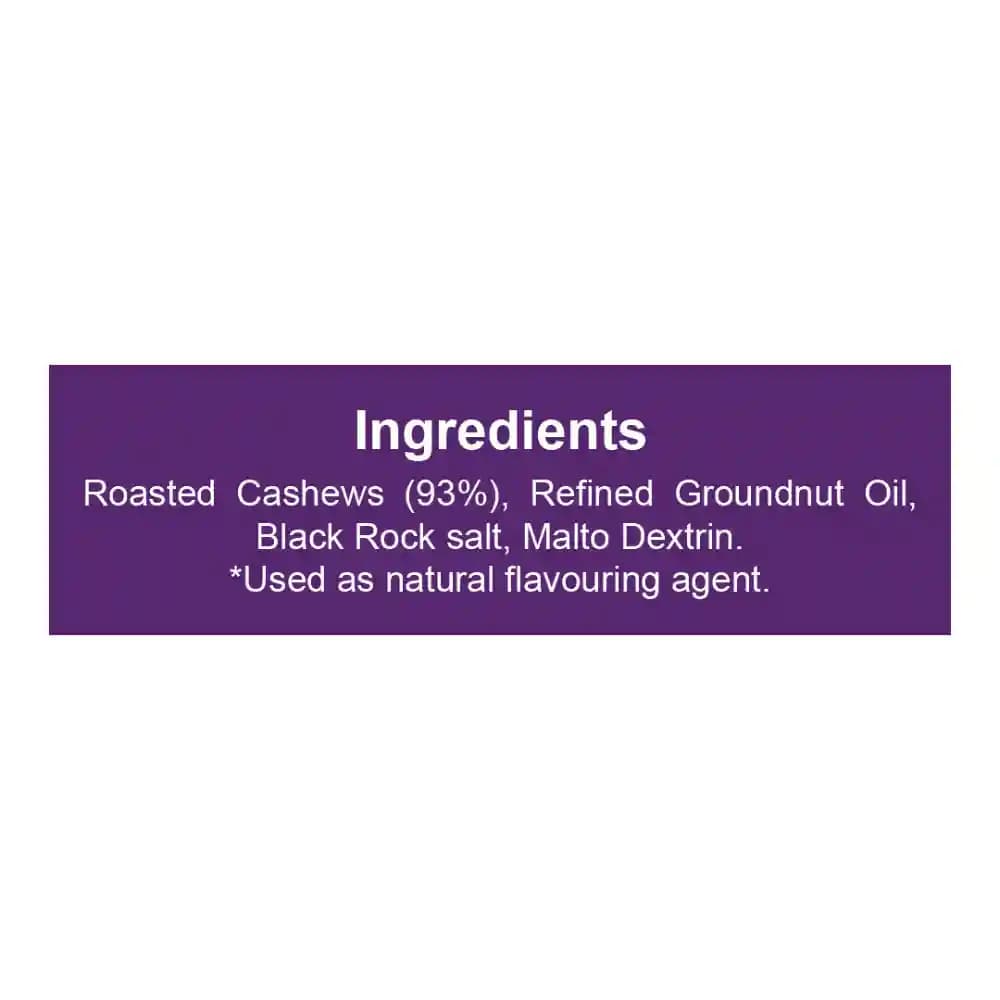 Roasted Cashew Salted Ingredients ā No Palm Oil, No Maida, Natural Premium Roasted Cashew | Let's Try Foods
